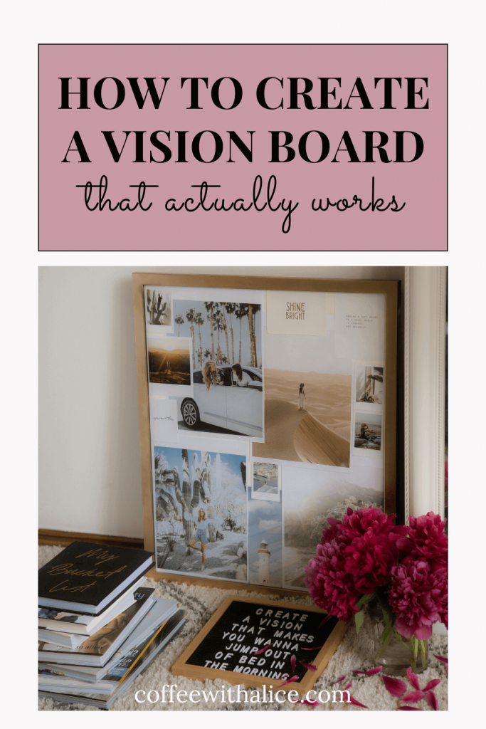 Learn how to create a vision board that actually works for you. This guide shares tips to help you take action toward your dream life.